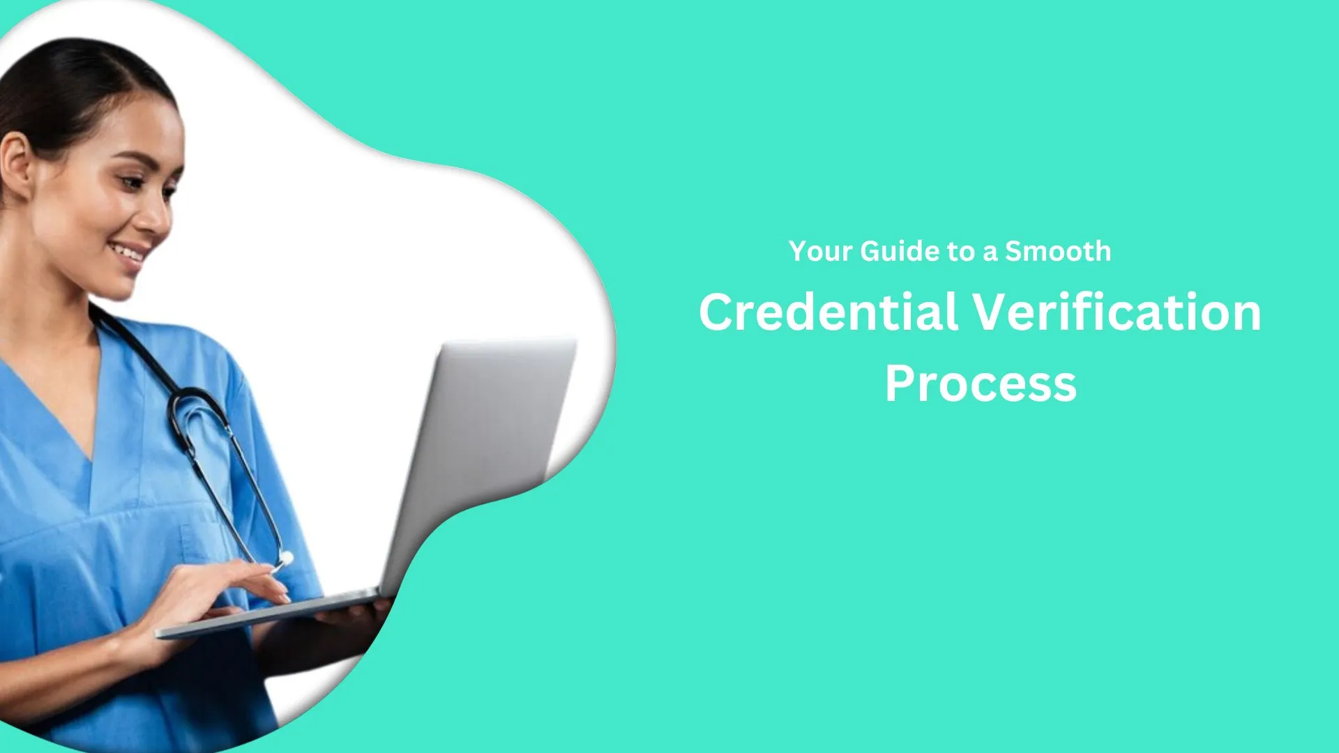 Credential Verification Process