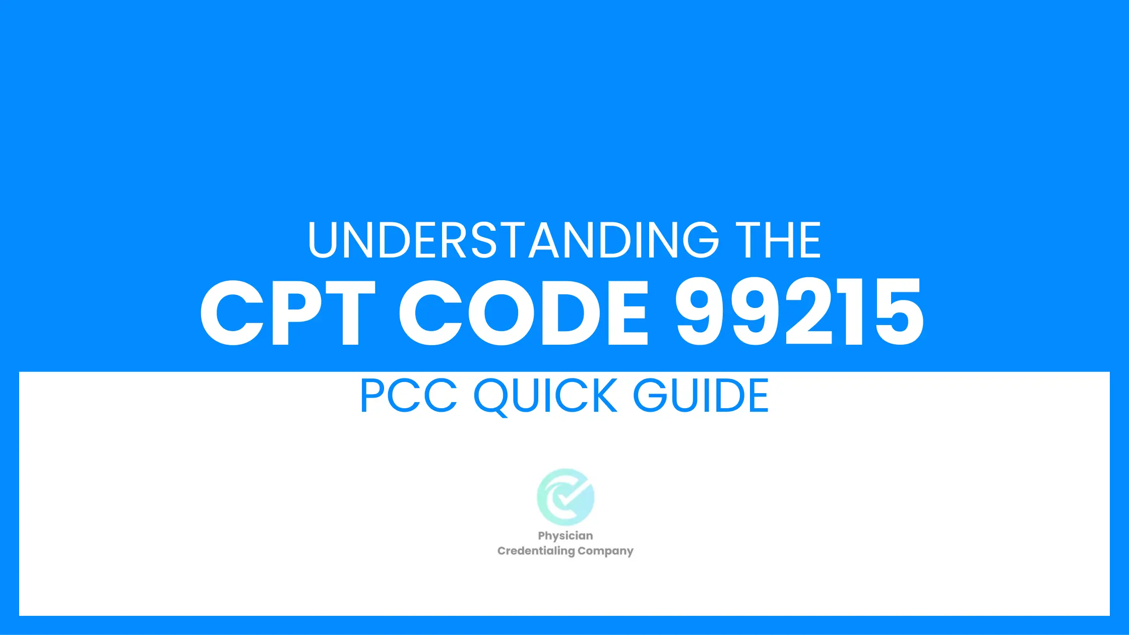 Understanding CPT Code 99215