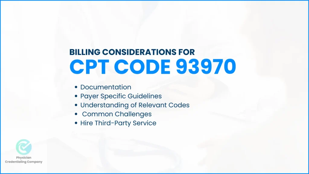 Billing Considerations For CPT Code 93970