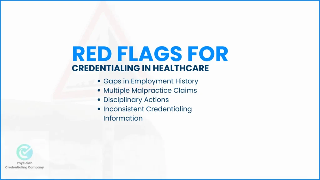 Red Flags for Credentialing in Healthcare