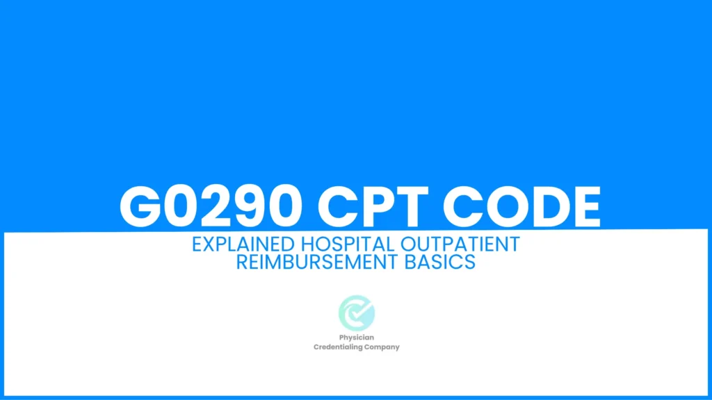 G0290 CPT Code