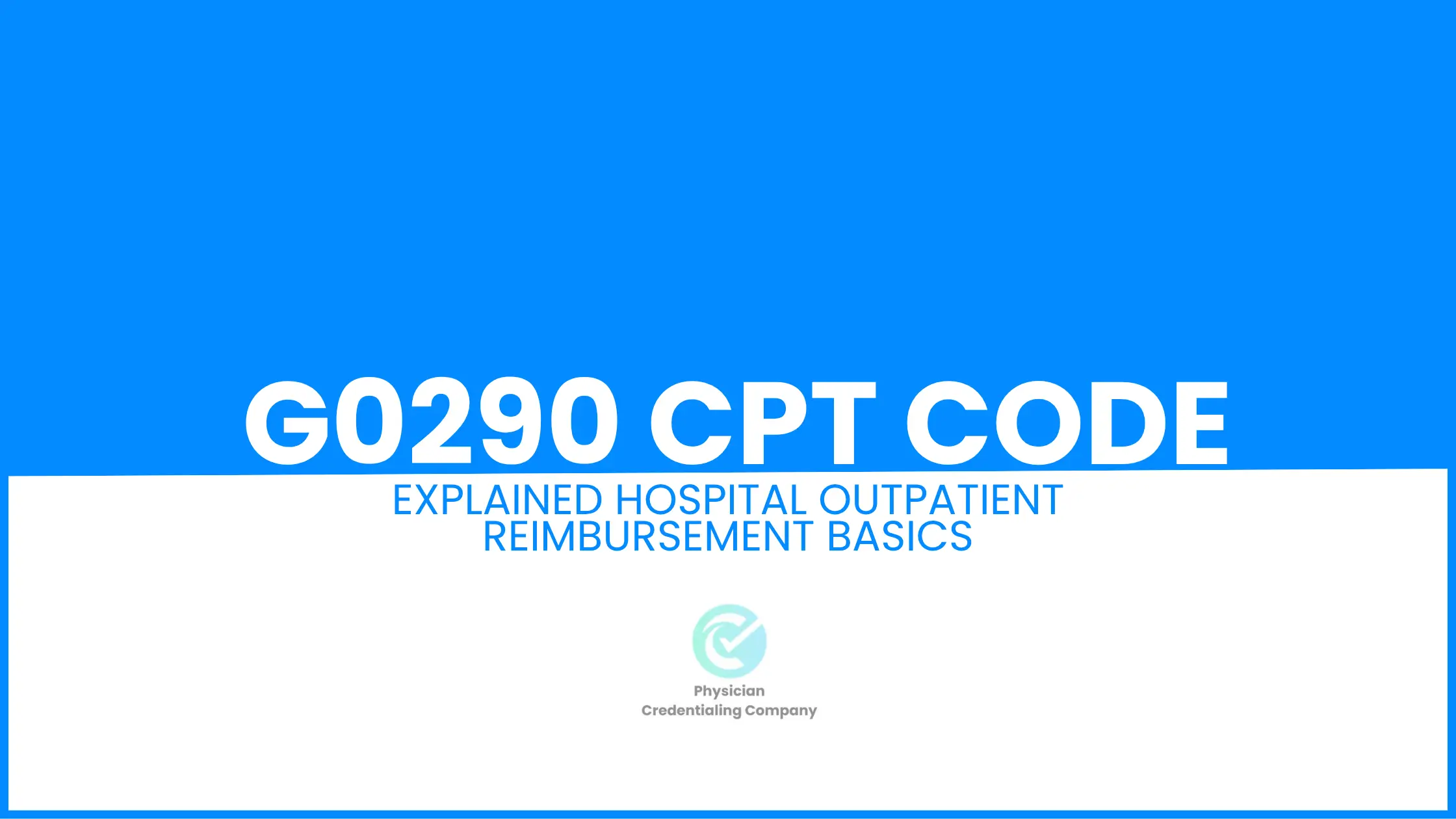 G0290 CPT Code
