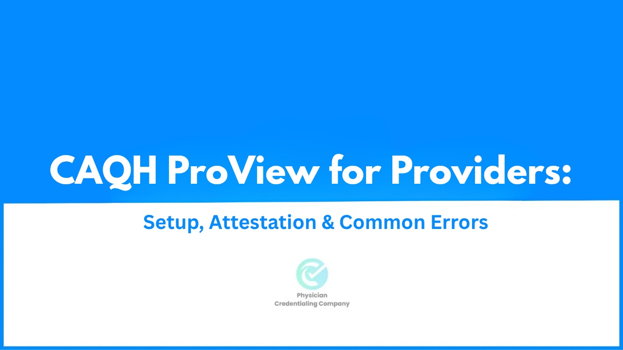 CAQH ProView Setup