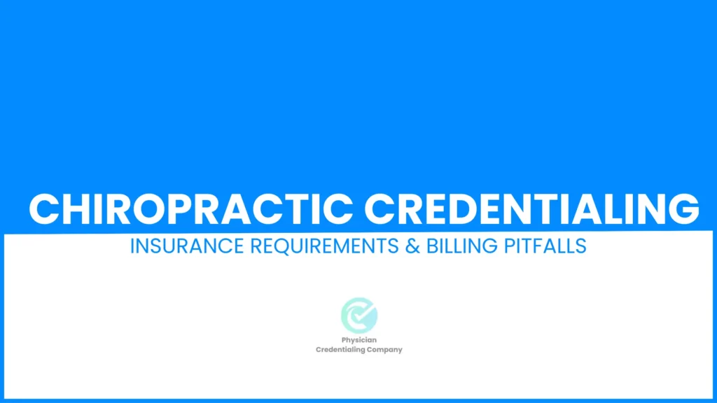 Chiropractic Credentialing