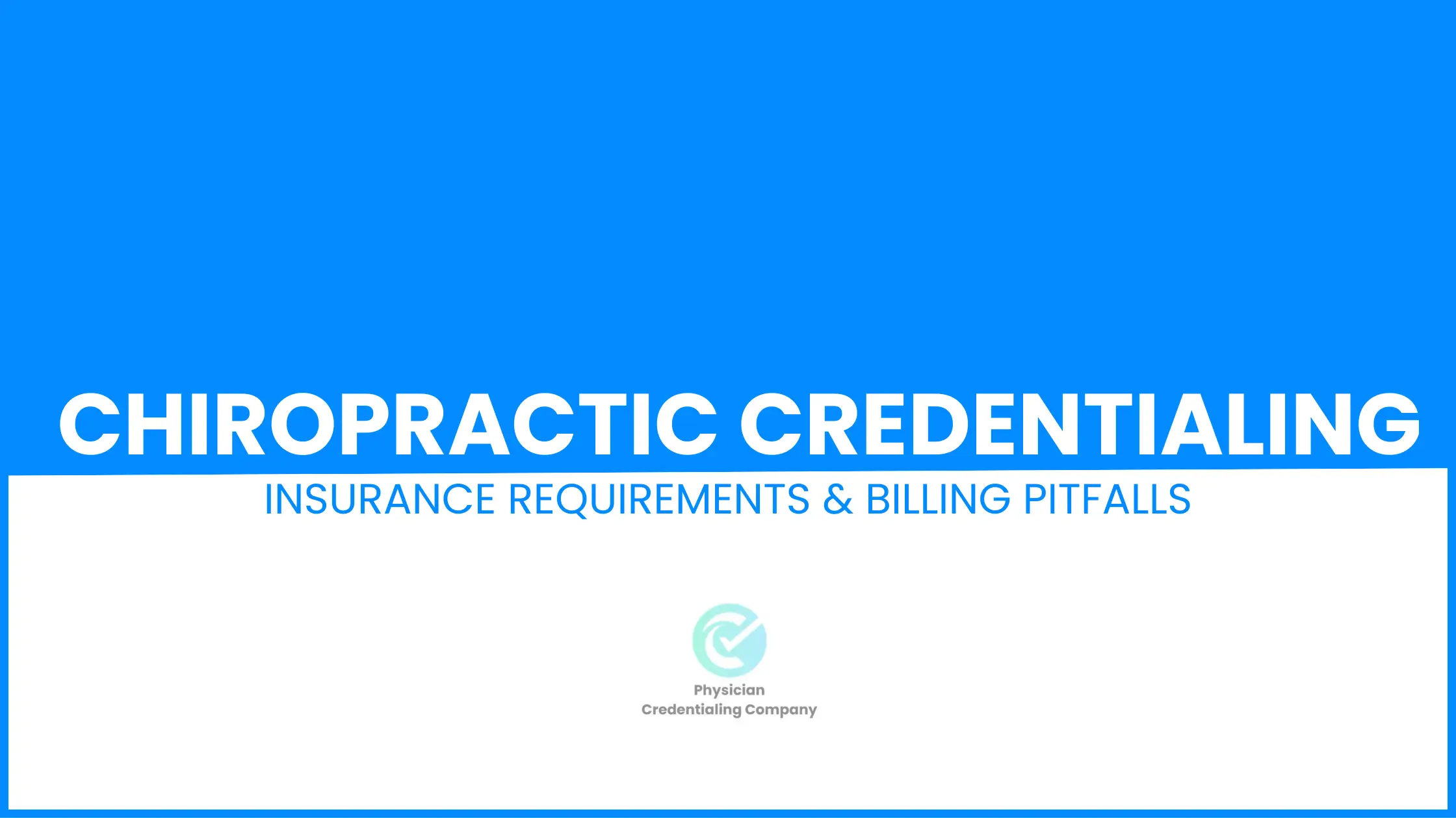 Chiropractic Credentialing