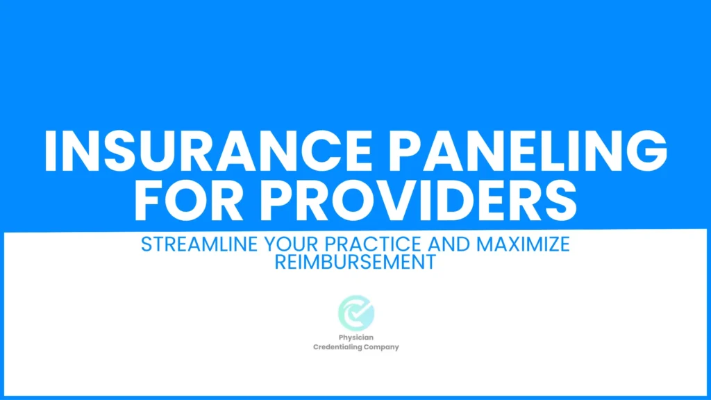 Insurance Paneling for Providers