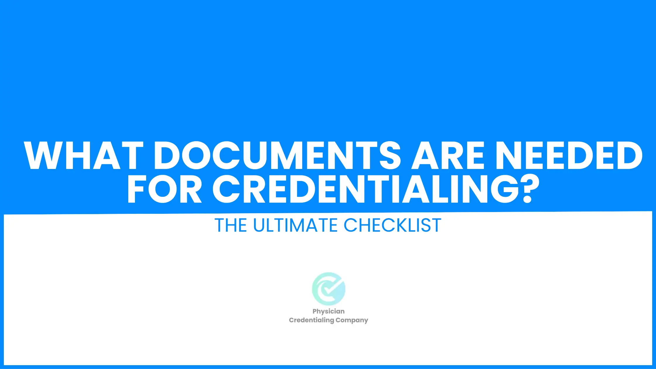 credentialing documents checklist