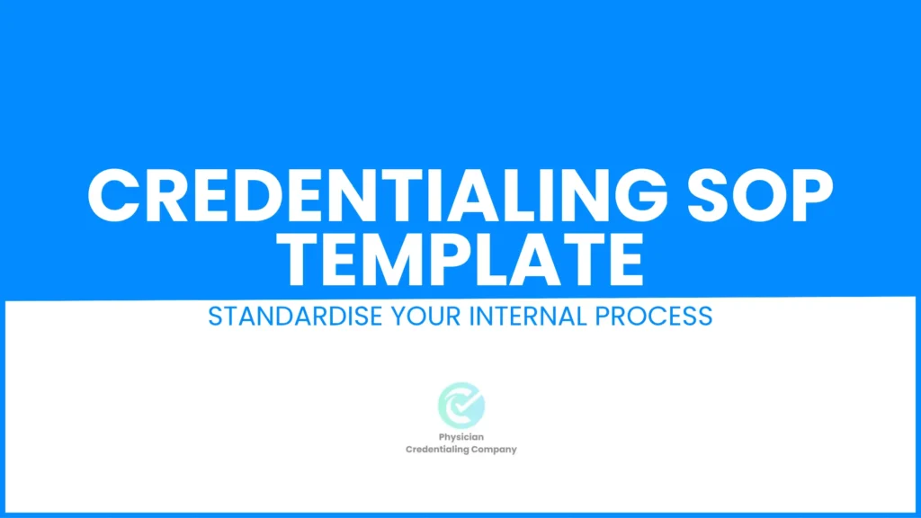 Credentialing SOP