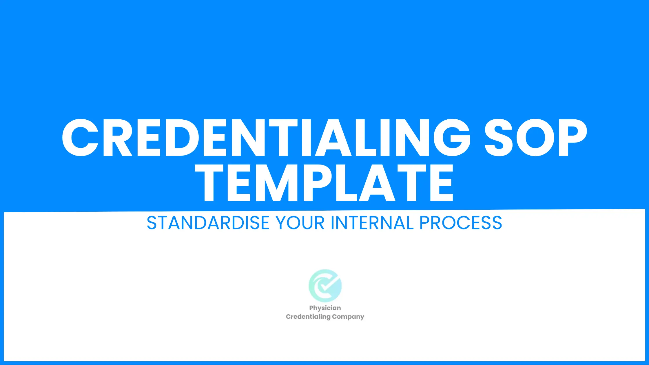 Credentialing SOP