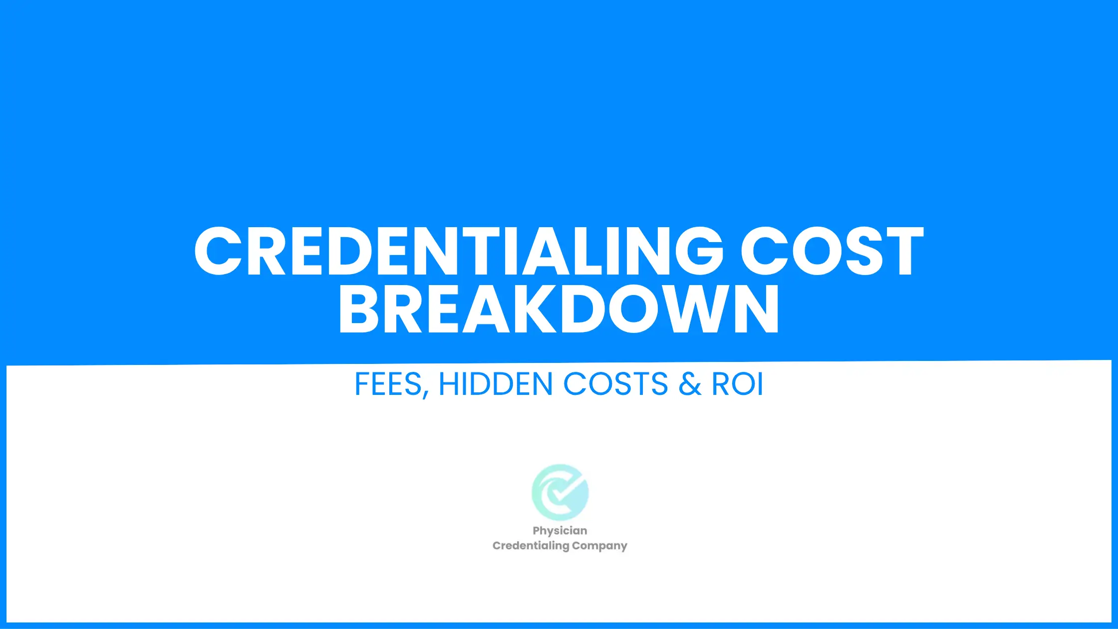 Credentialing Cost