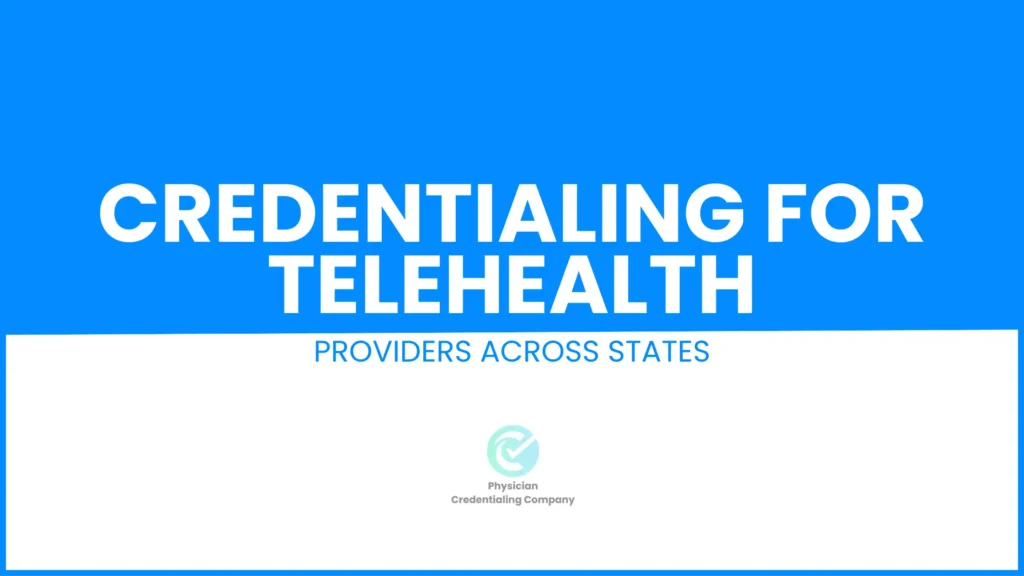 telehealth credentialing