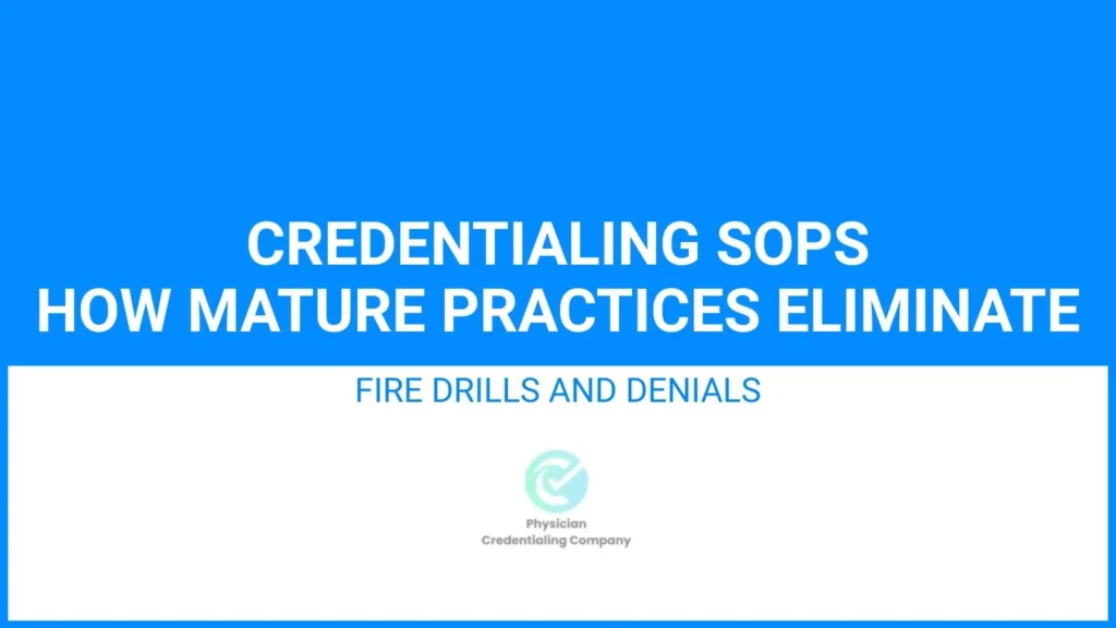 credentialing SOPs