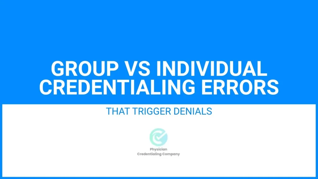 group vs individual credentialing